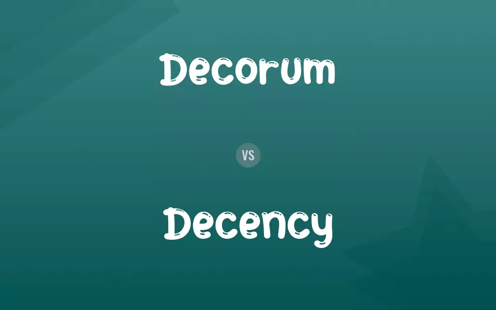 Decorum vs. Decency