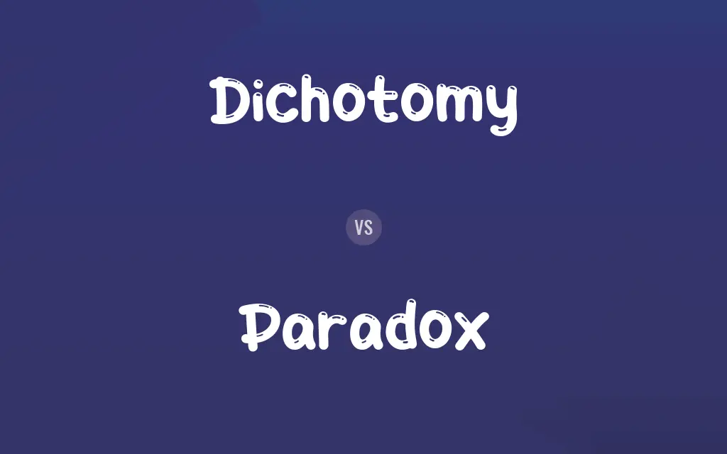 Dichotomy vs. Paradox