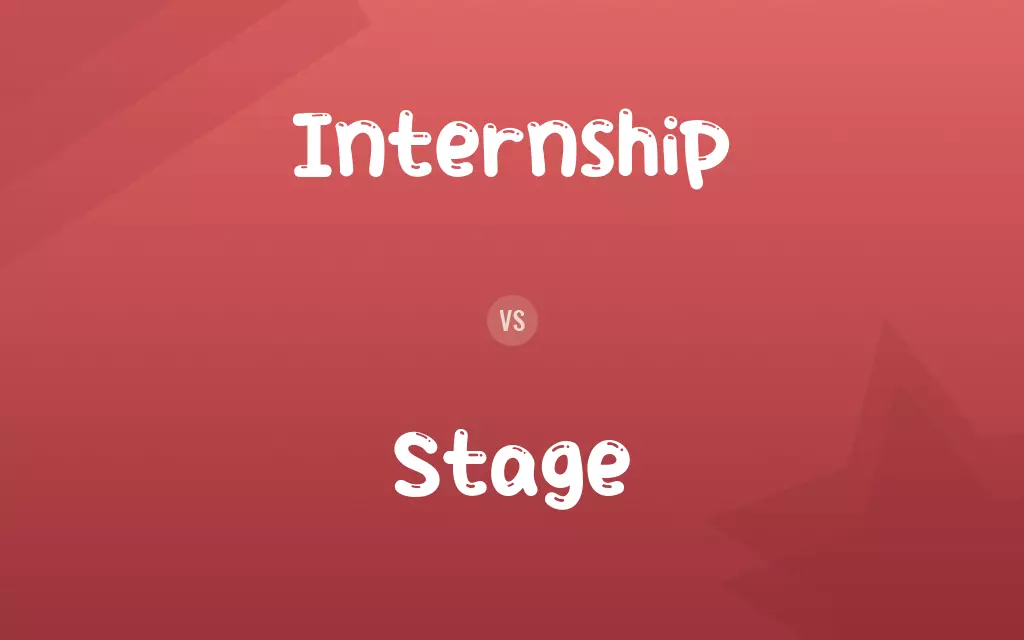 Internship vs. Stage