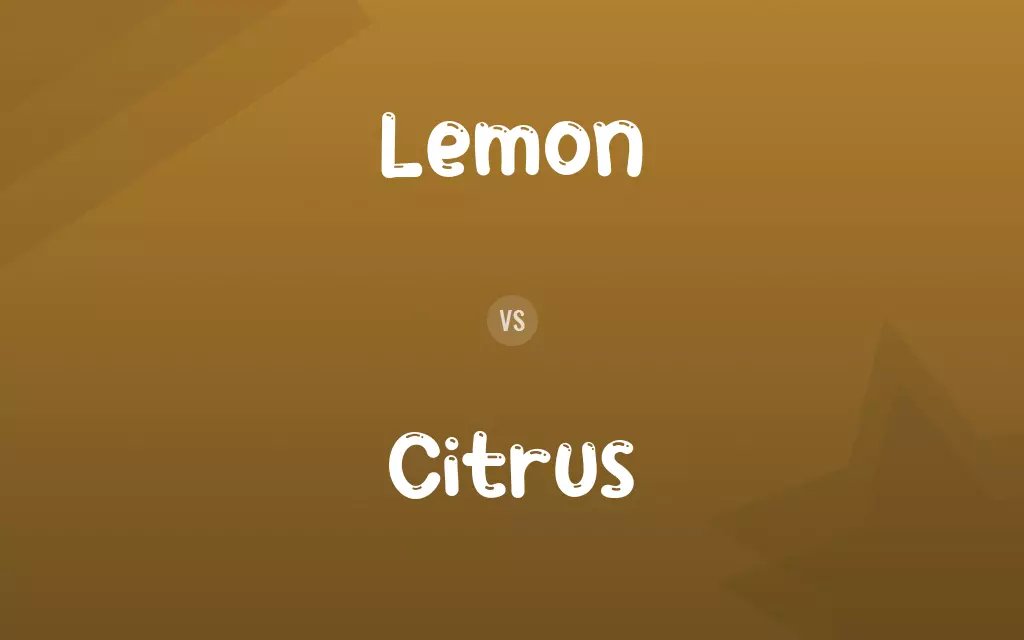 Lemon vs. Citrus