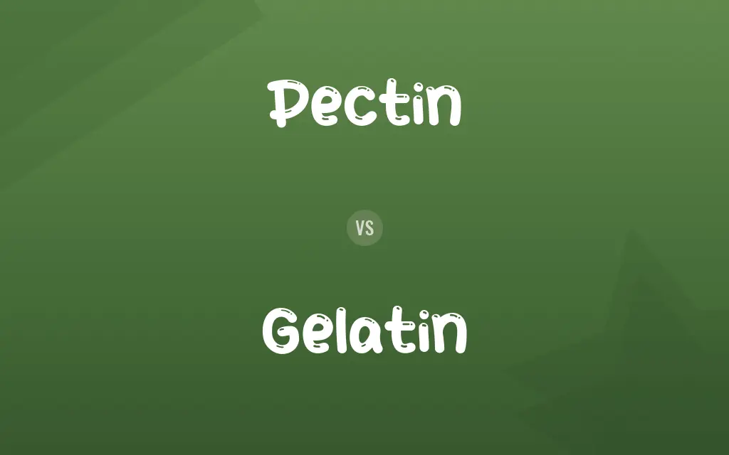 Pectin vs. Gelatin