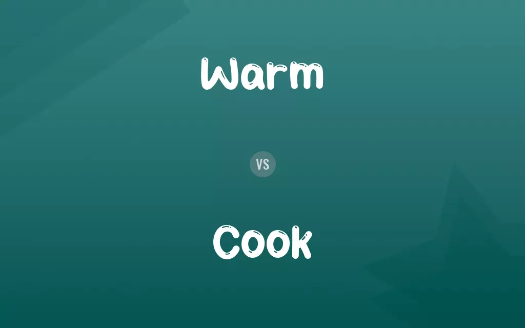 Warm vs. Cook