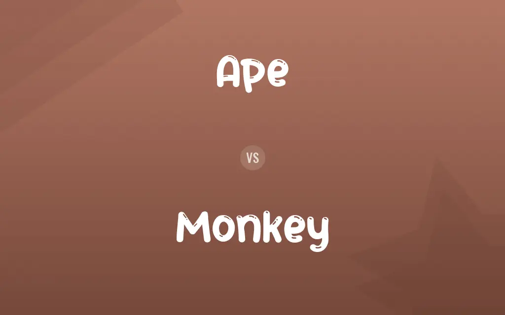 Ape vs. Monkey