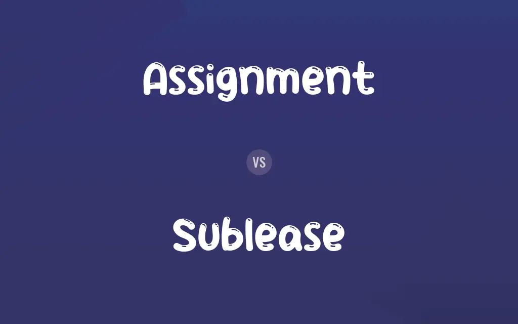 Assignment vs. Sublease
