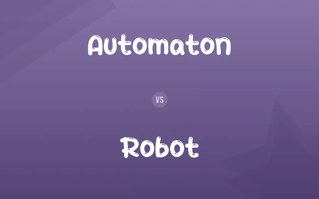 Automaton vs. Robot