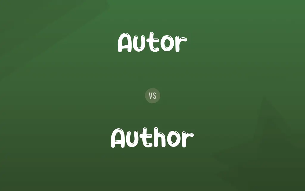 Autor vs. Author