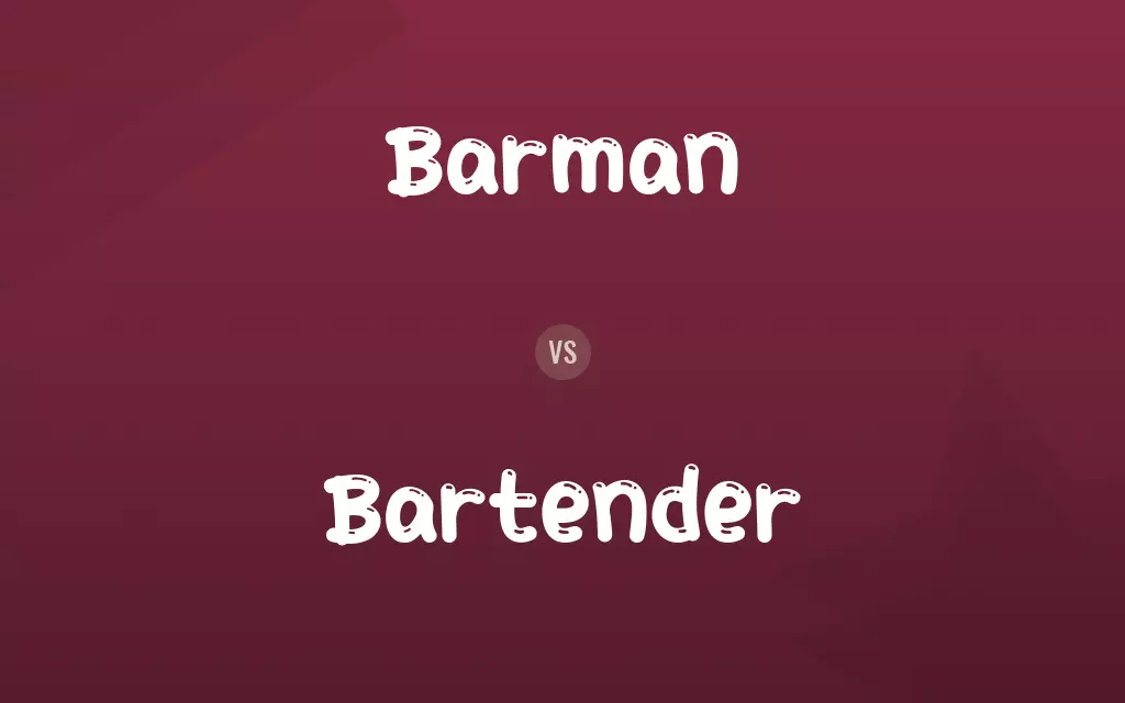 Barman vs. Bartender