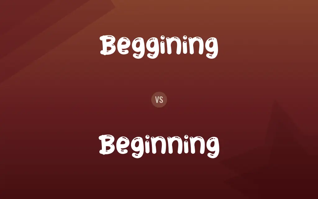 Beggining vs. Beginning
