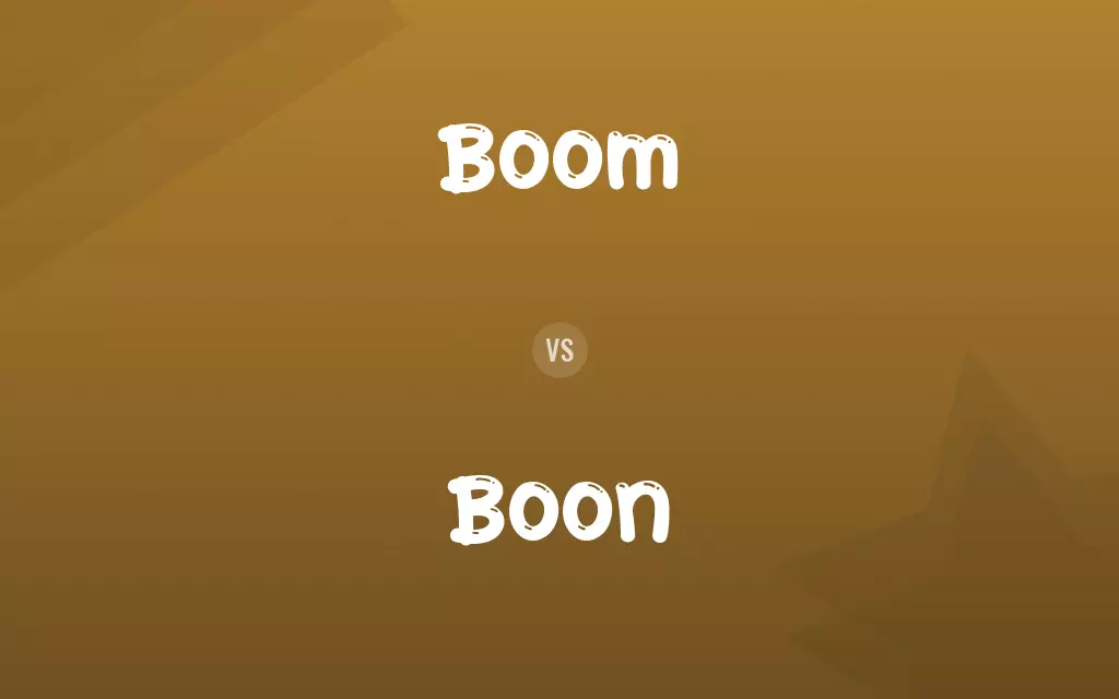 Boom vs. Boon