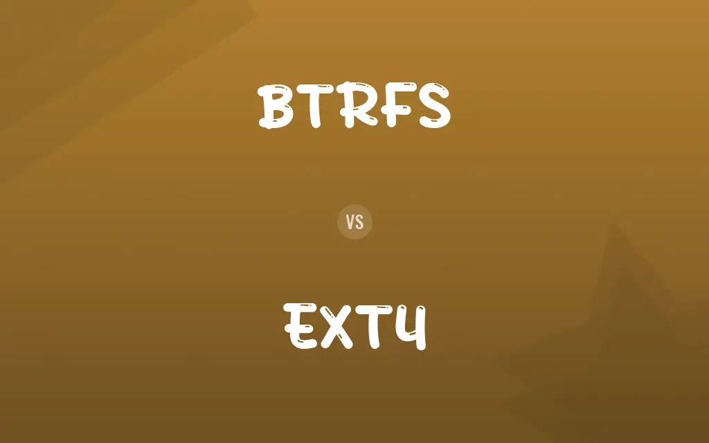 BTRFS vs. EXT4
