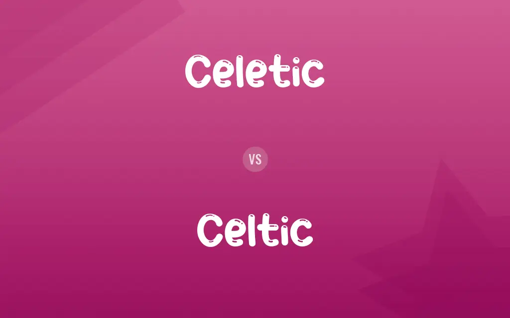Celetic vs. Celtic