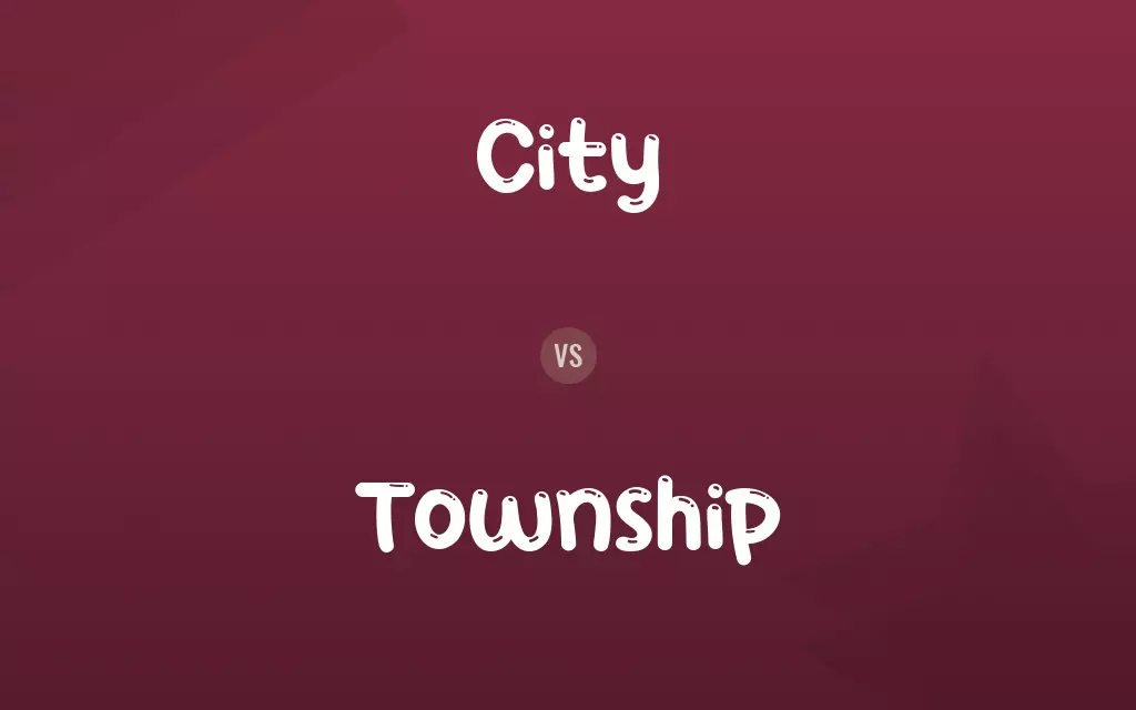 City vs. Township