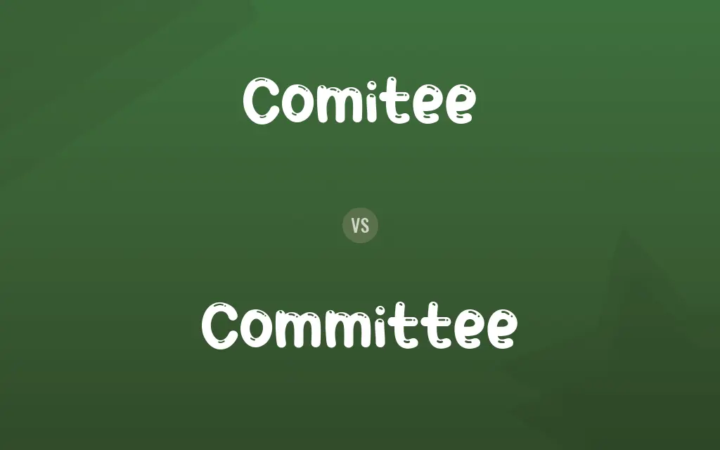 Comitee vs. Committee