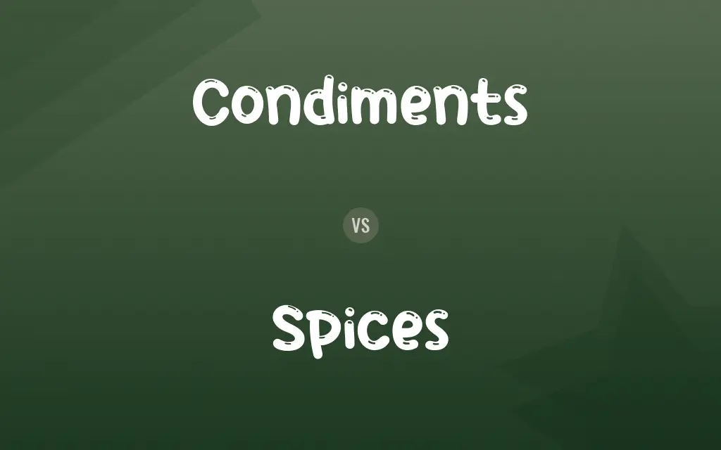 Condiments vs. Spices