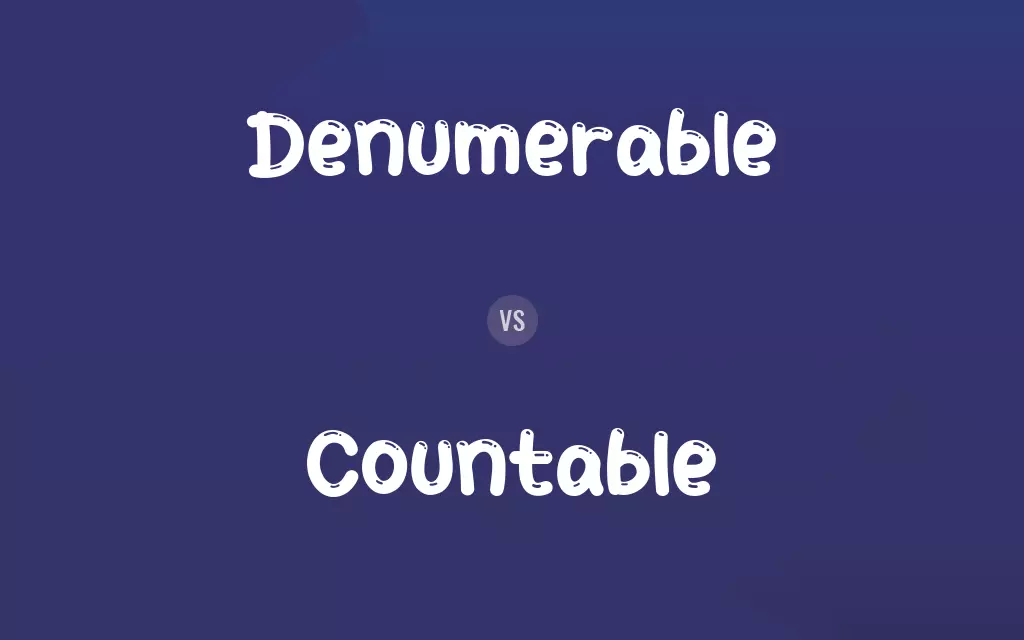 Denumerable vs. Countable