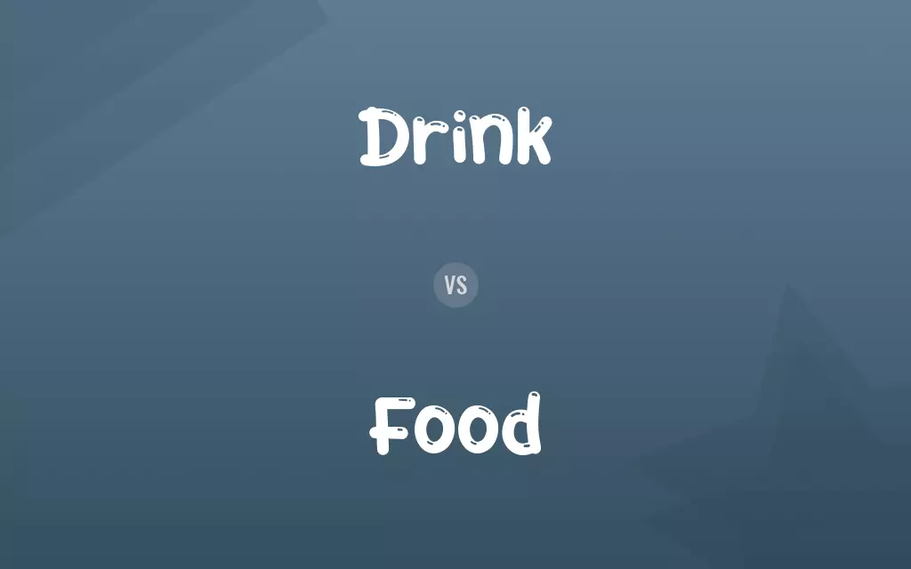 Drink vs. Food