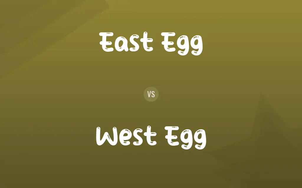 East Egg vs. West Egg