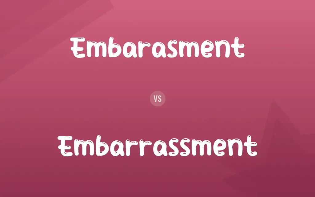 Embarasment vs. Embarrassment
