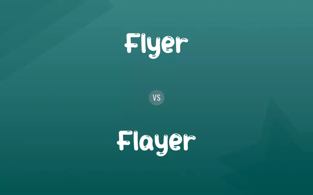 Flyer vs. Flayer