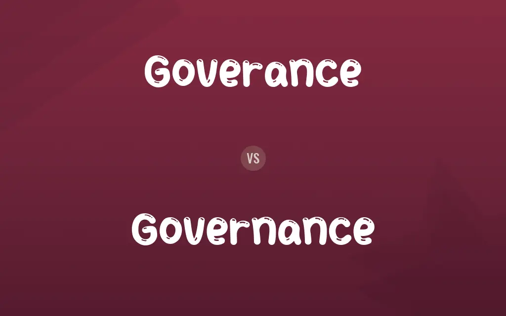 Goverance vs. Governance