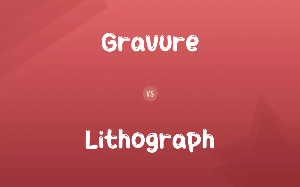 Gravure vs. Lithograph