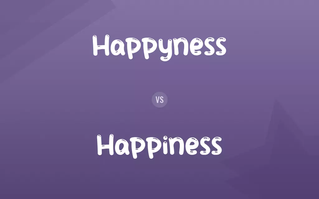 Happyness vs. Happiness