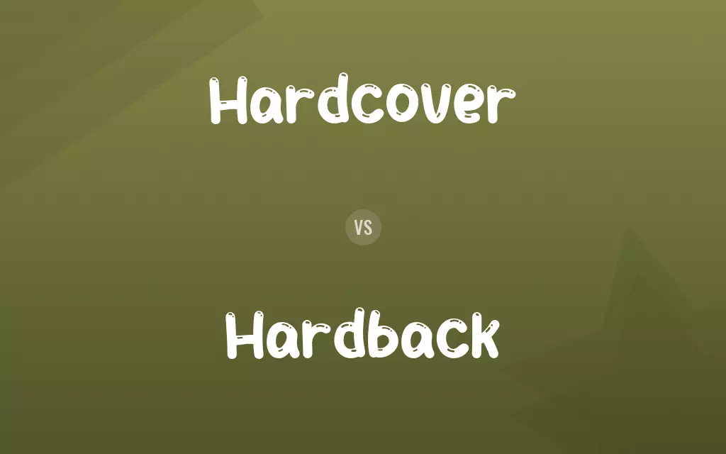 Hardcover vs. Hardback