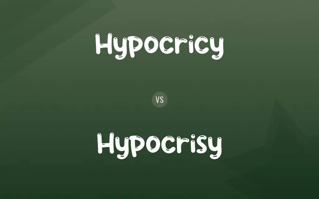 Hypocricy vs. Hypocrisy