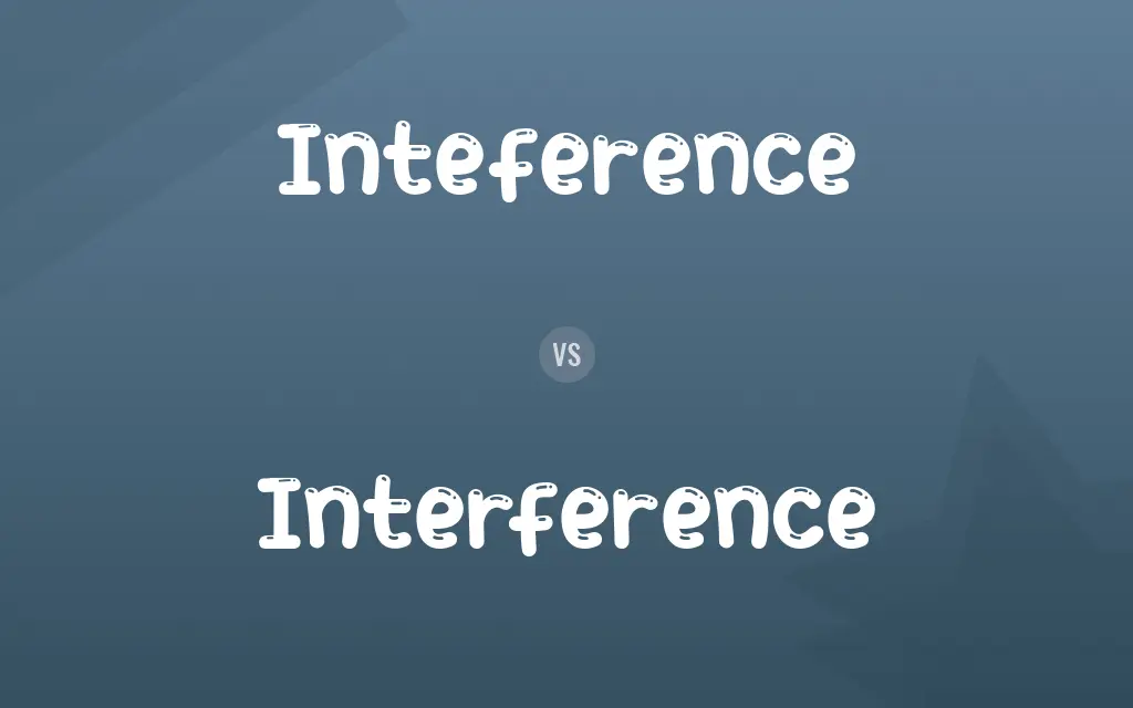 Inteference vs. Interference