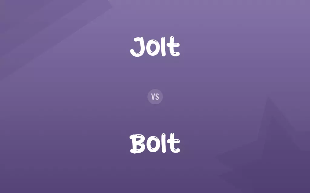 Jolt vs. Bolt