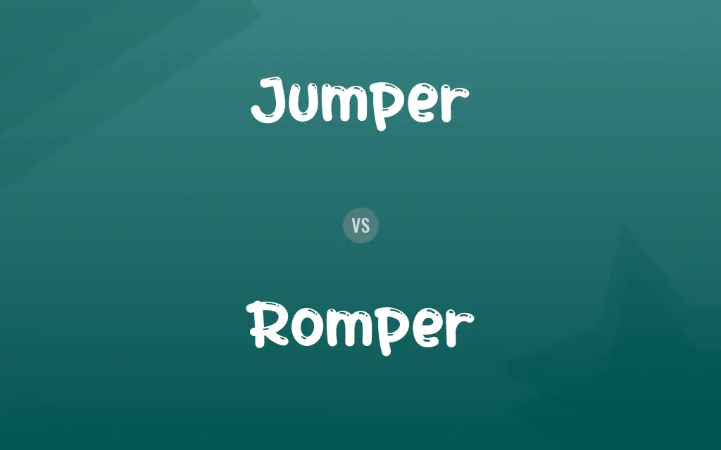Jumper vs. Romper
