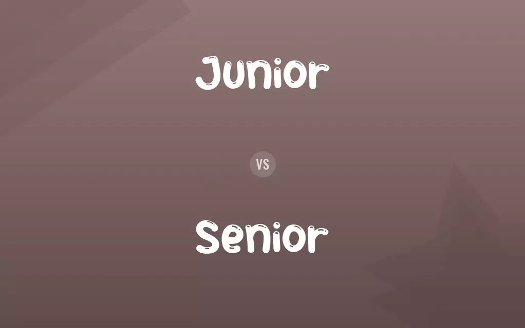 Junior vs. Senior