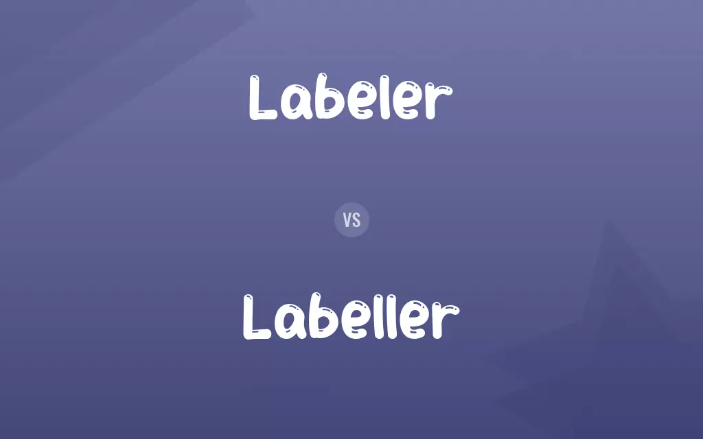 Labeller vs. Labeler