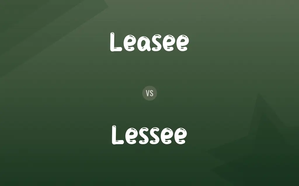 Leasee vs. Lessee