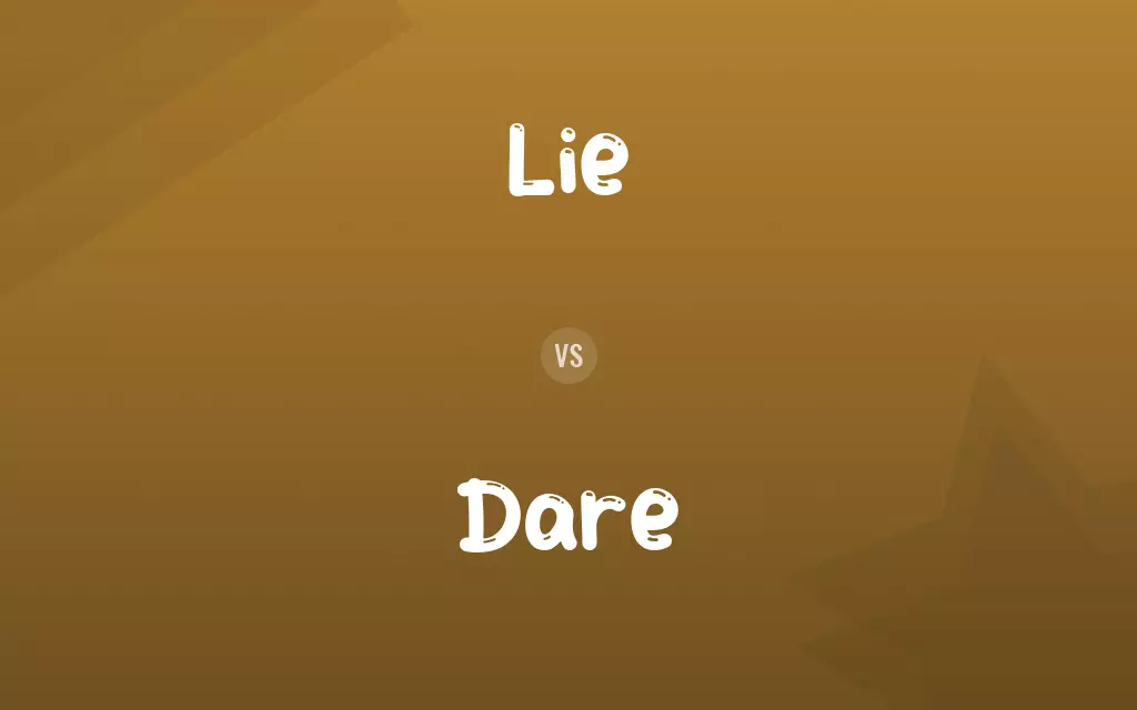 Lie vs. Dare