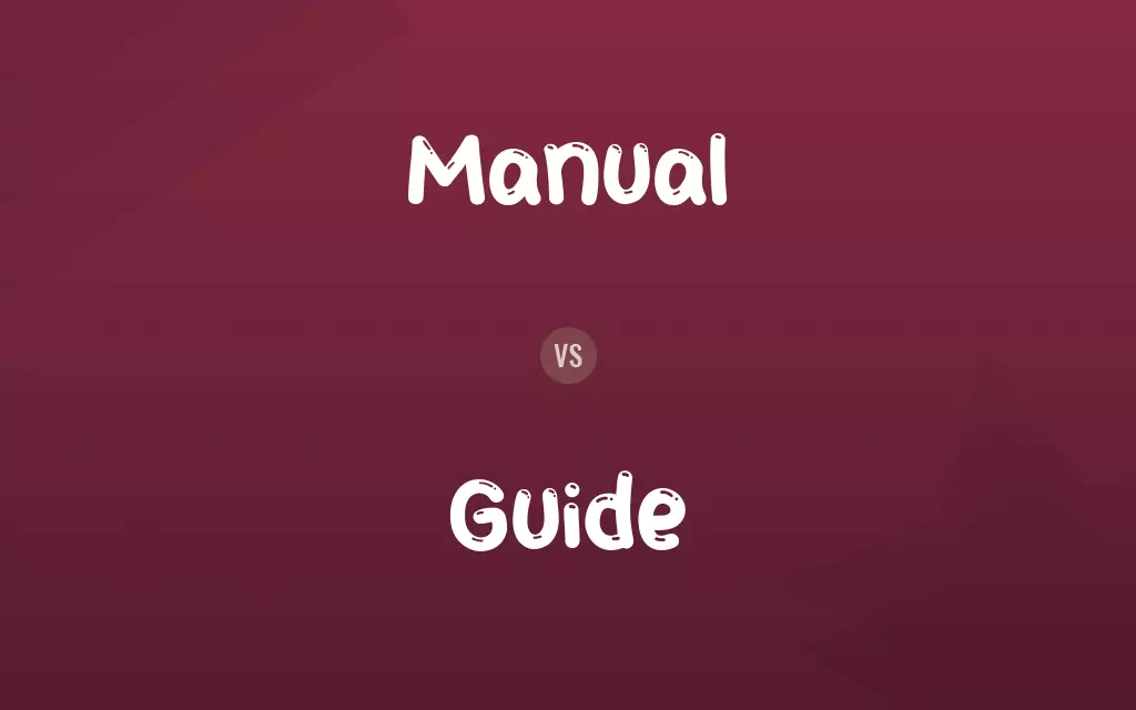 Manual vs. Guide