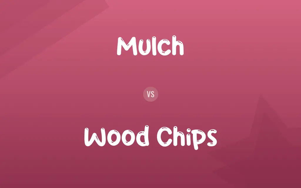Mulch vs. Wood Chips