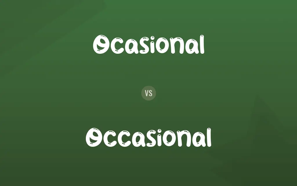 Ocasional vs. Occasional