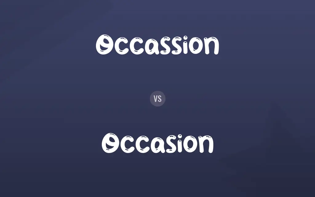 Occassion vs. Occasion