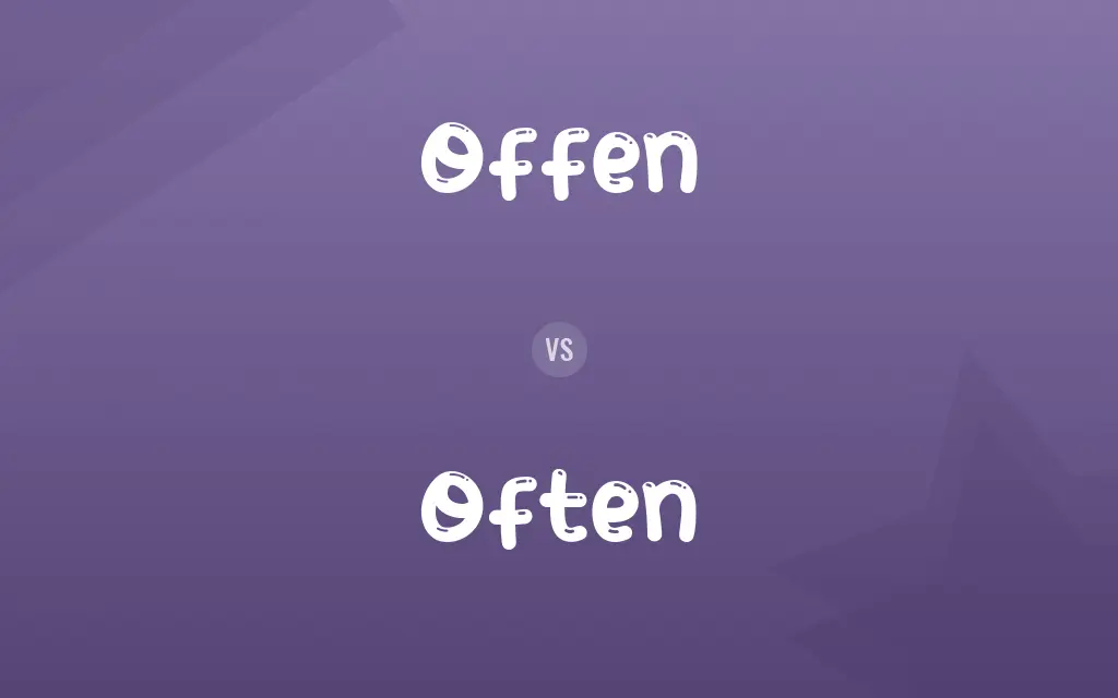 Offen vs. Often