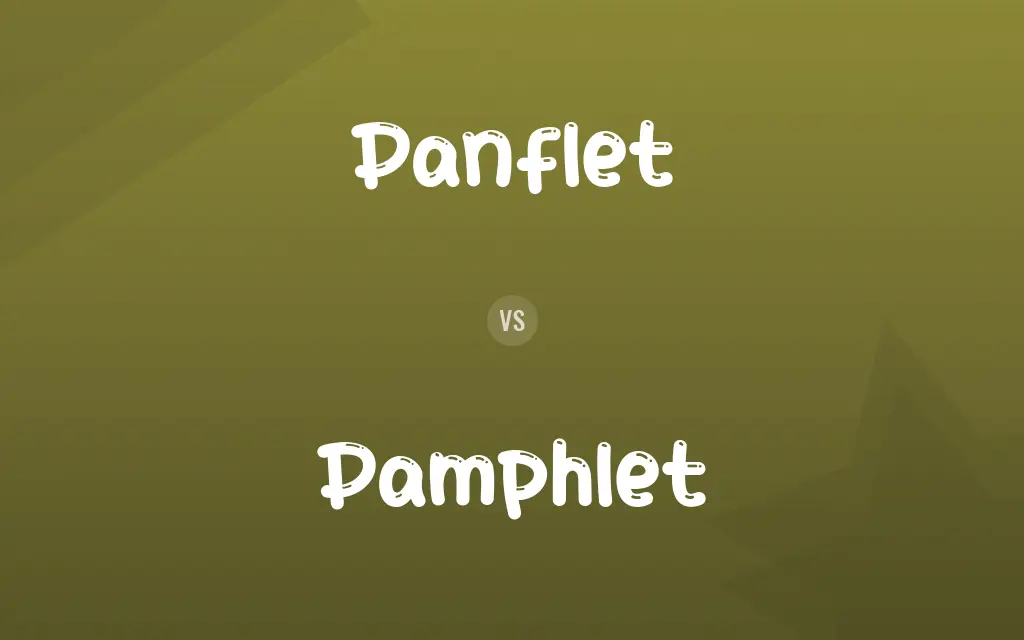 Panflet vs. Pamphlet
