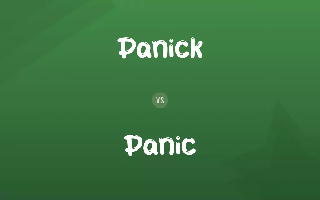 Panick vs. Panic
