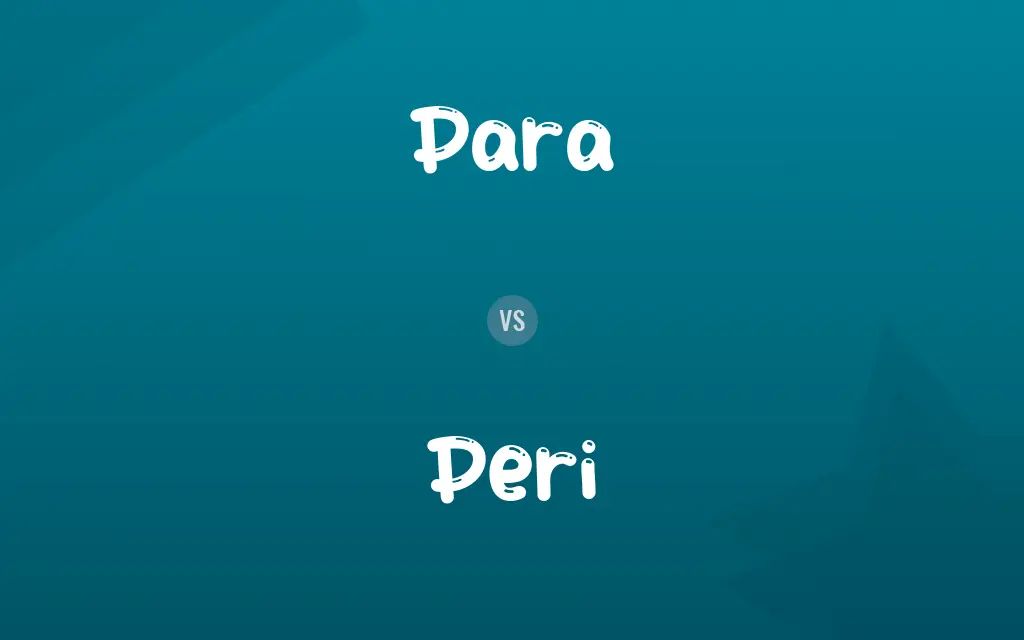Para vs. Peri