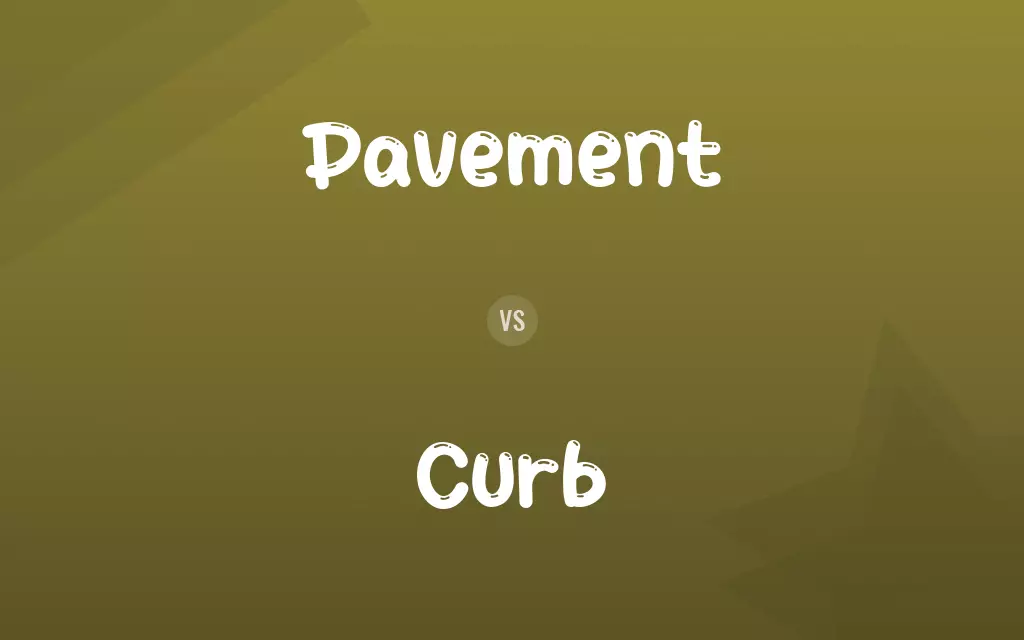 Pavement vs. Curb