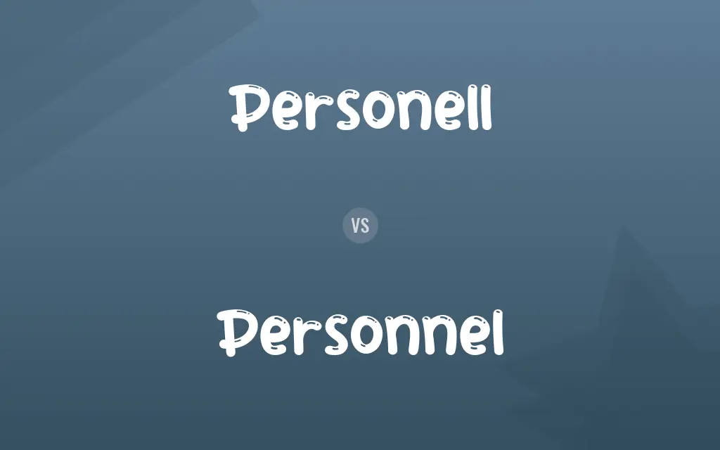 Personell vs. Personnel