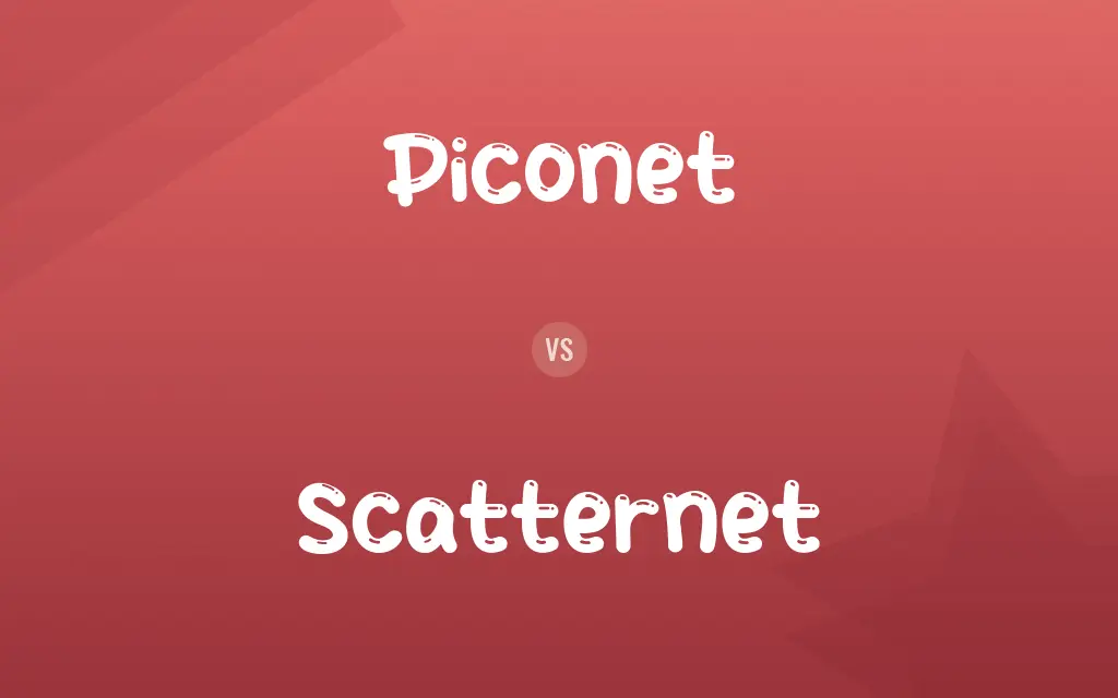 Piconet vs. Scatternet