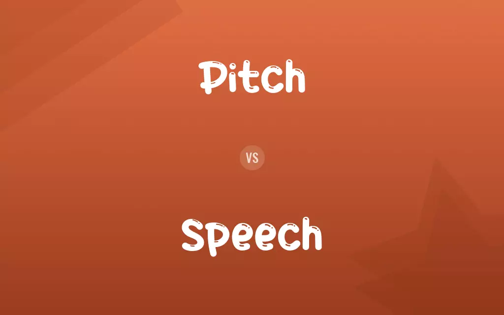 Pitch vs. Speech