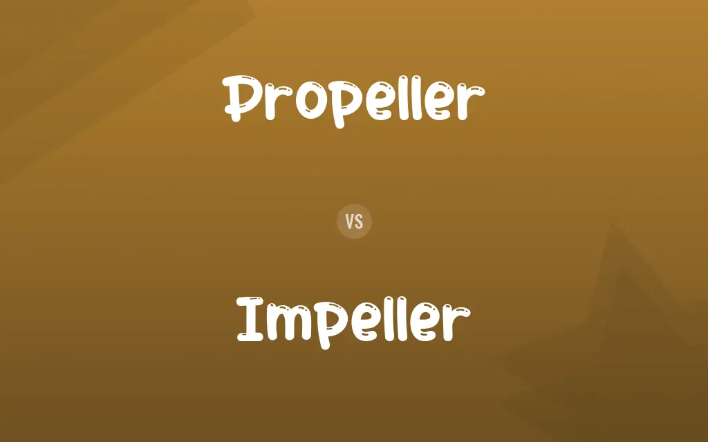 Propeller vs. Impeller