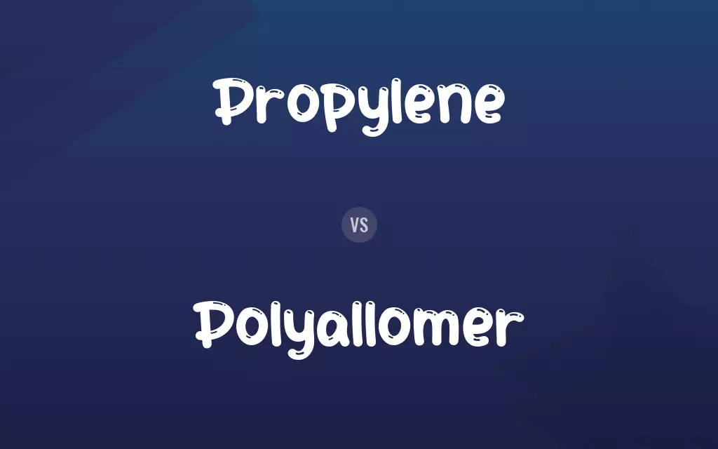 Propylene vs. Polyallomer