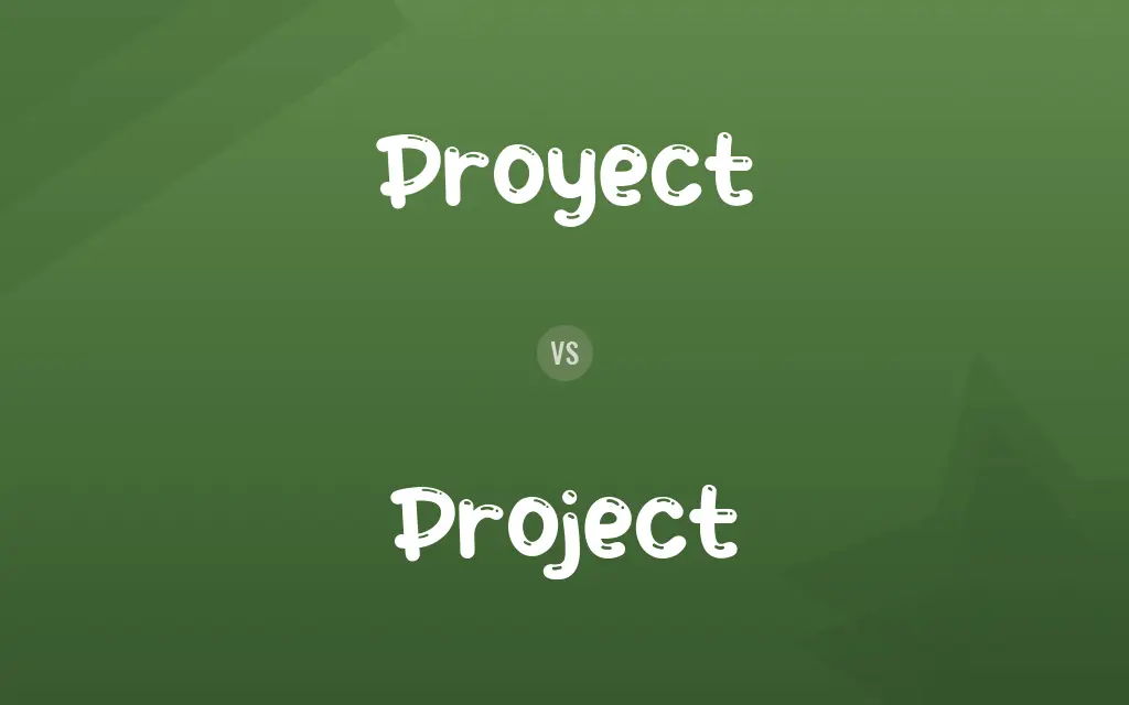 Proyect vs. Project